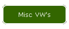 Misc VW's
